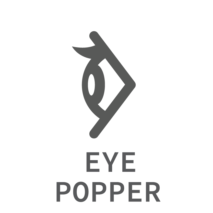 Eye Popper